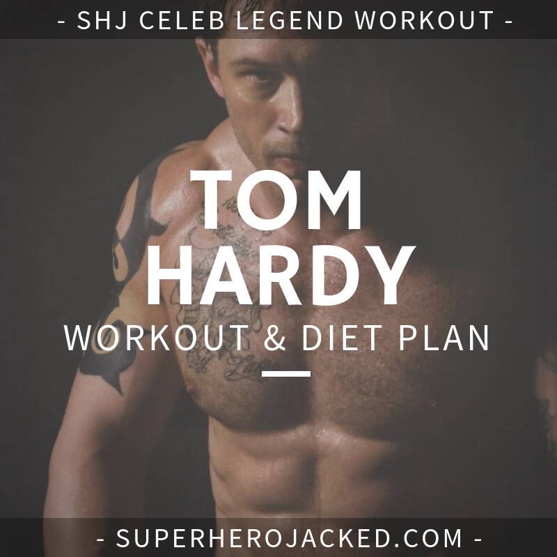 30 Minute Tom Hardy Workout Plan for Push Pull Legs