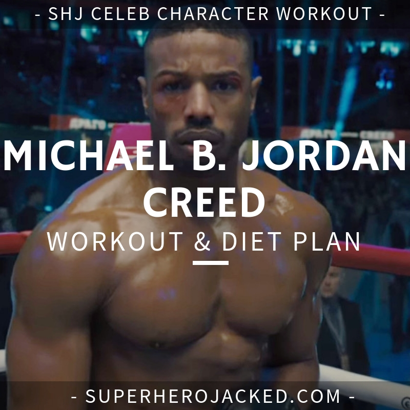 Get Michael B Jordan Workout Plan Creed 2 Pictures