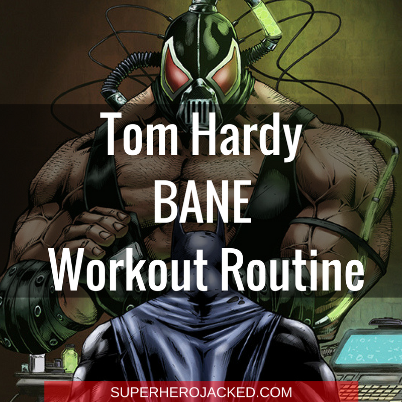 Tom Hardy Bane Working Out