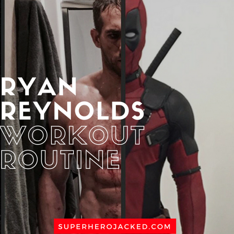 Get Totally Jacked With Ryan Reynolds Deadpool 2 Workout 