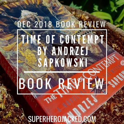 Time of Contempt by Andrez Sapkowski