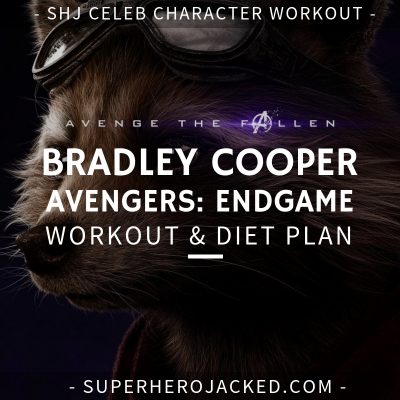 Bradley Cooper Avengers_ Endgame Workout and Diet