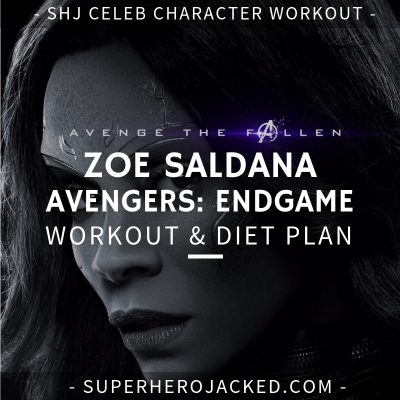 Zoe Saldana Avengers_ Endgame Workout and Diet