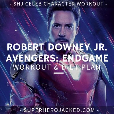 Robert Downey Jr. Avengers_ Endgame Workout and Diet