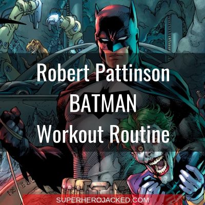 Robert Pattinson Batman Workout