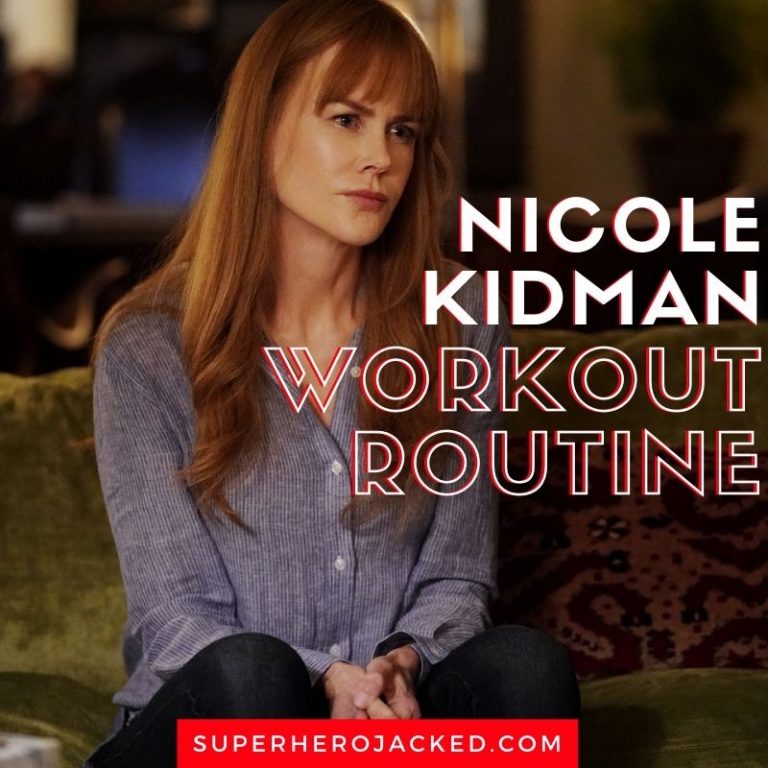 Nicole Kidman Workout Routine and Diet Plan [Updated]