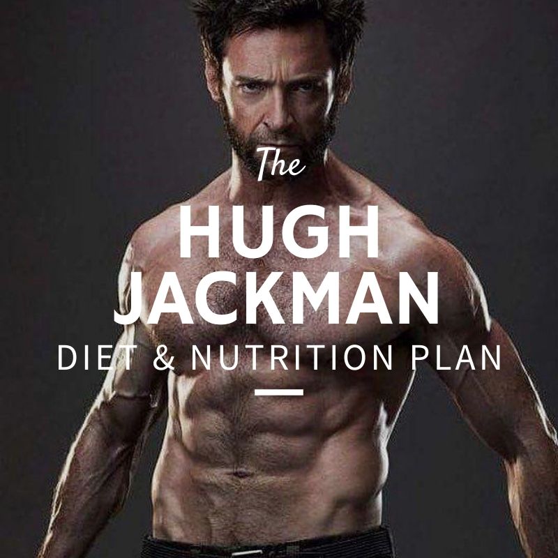 Hugh Jackman Workout Routine and Diet Updated: Train ...