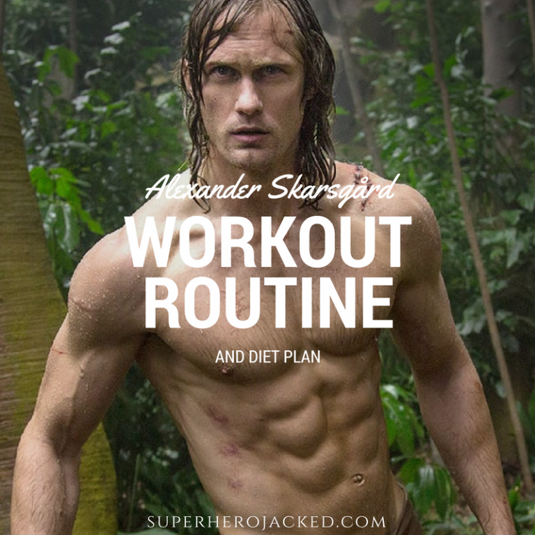 Alexander Skarsgård Workout Routine and Diet Plan [Updated]