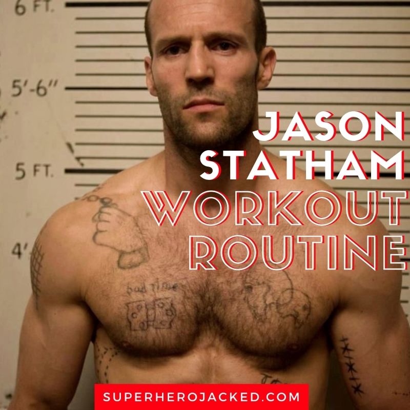 Jason Statham Workout Routine And T