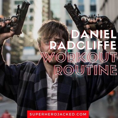 Daniel Radcliffe Workout