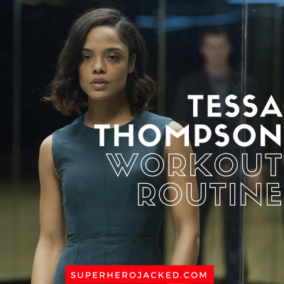 Tessa Thompson Workout Routine