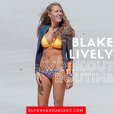 Blake Lively Workout Routine