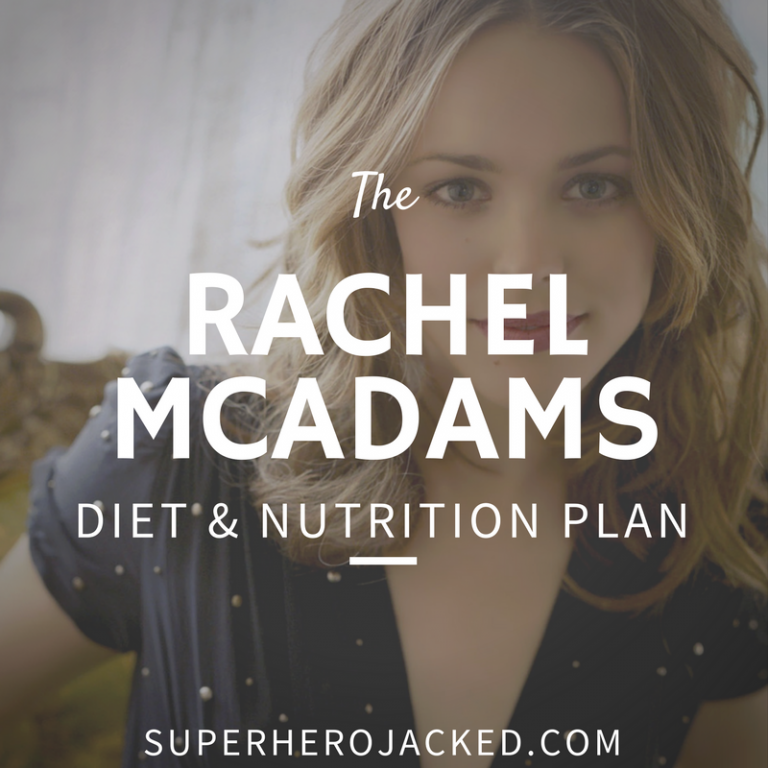 Rachel McAdams Workout Routine and Diet Plan [Updated]