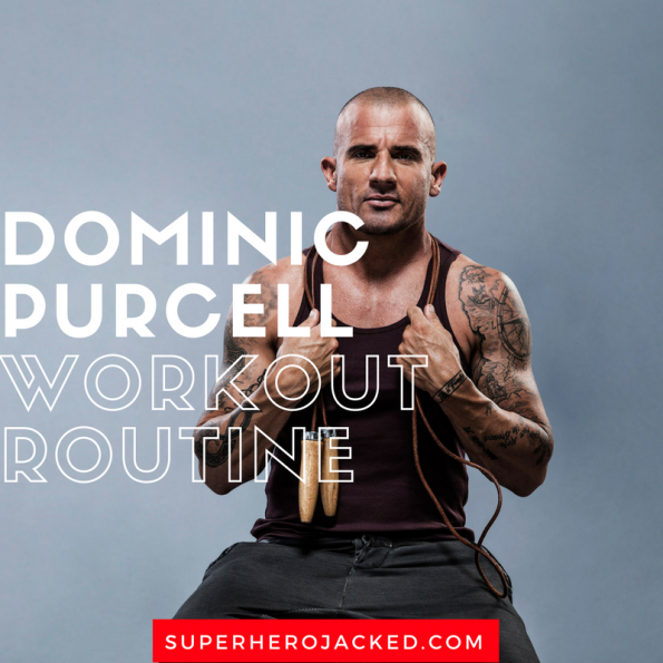 Dominic Purcell Workout Routine Dominic Purcell Workout Routine and Diet Plan: Train like Heat Wave