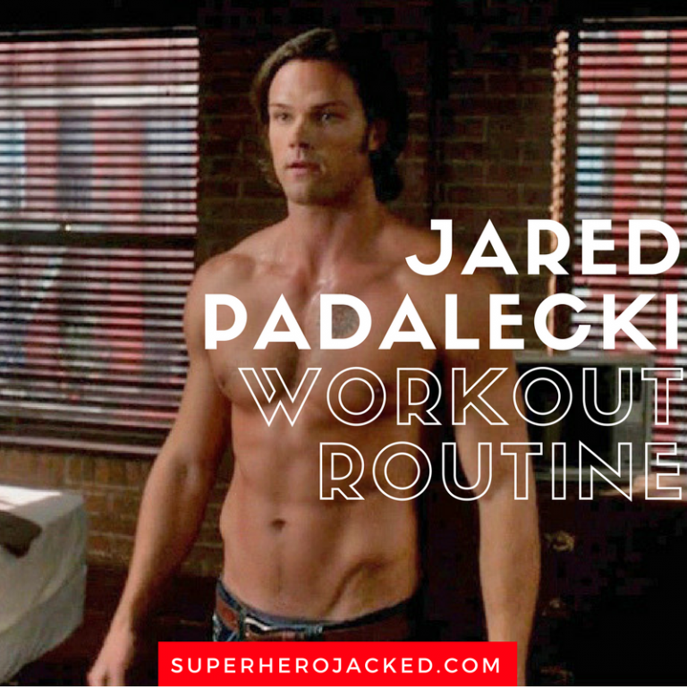 Jared Padalecki Workout Routine and Diet Plan: Train like Sam Winchester