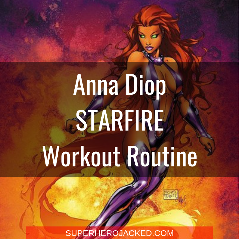 Anna Diop Starfire Workout Routine