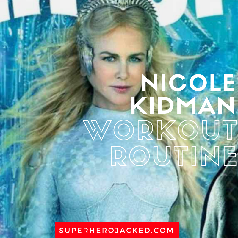 Nicole Kidman Workout Routine and Diet Plan [Updated]