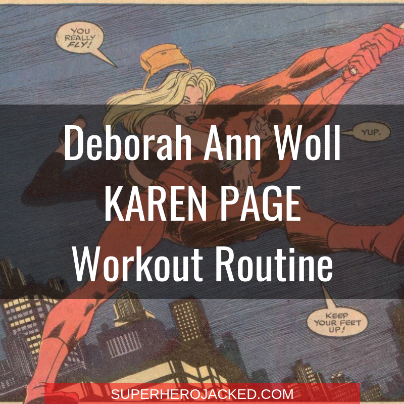 Deborah Ann Woll Karen Page Workout Routine