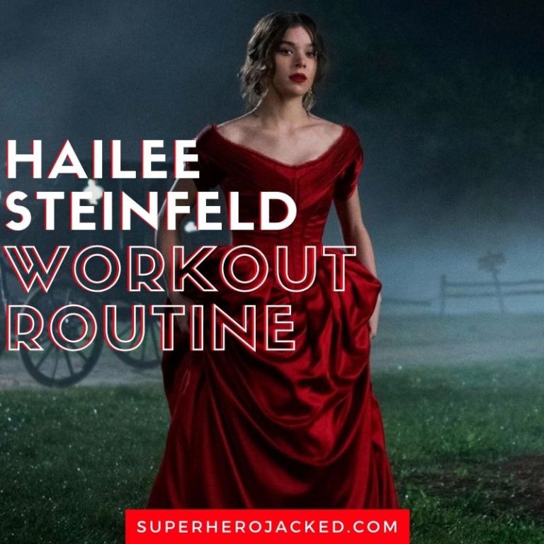 Hailee Steinfeld Workout Routine and Diet Plan [Updated]