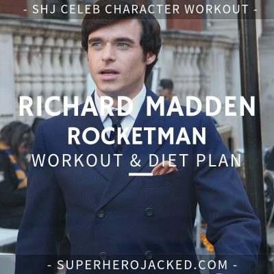 Richard Madden Rocketman Workout and Diet