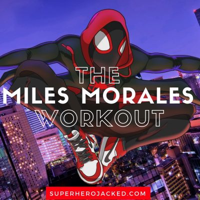The Miles Morales Workout