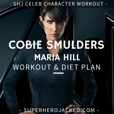 Cobie Smulders Maria Hill Workout and Diet