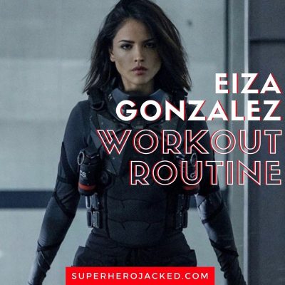 Eiza Gonzalez Workout