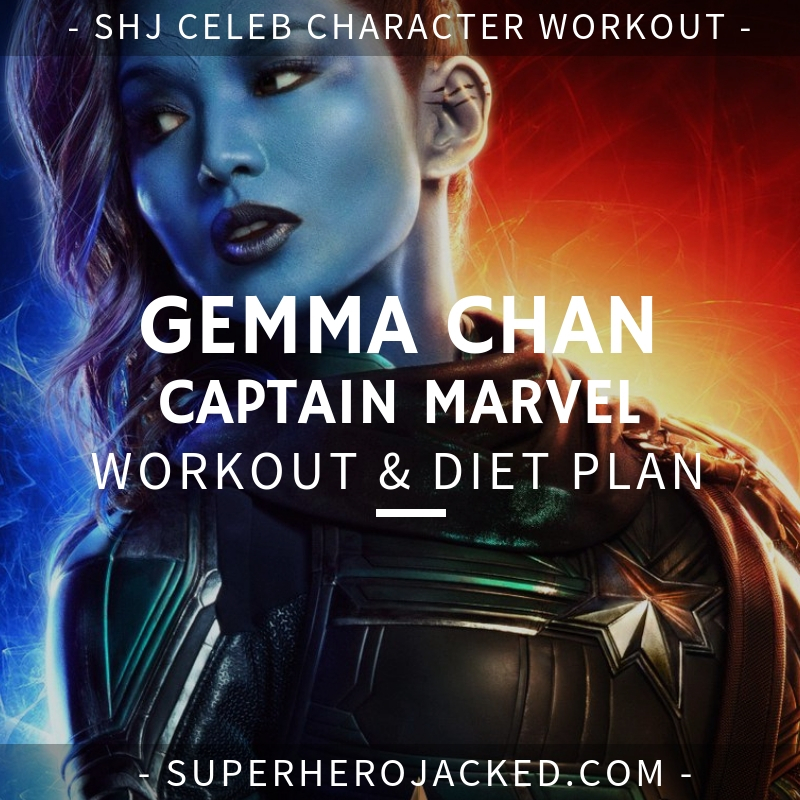 Gemma Chan Captain Marvel Workout and Diet