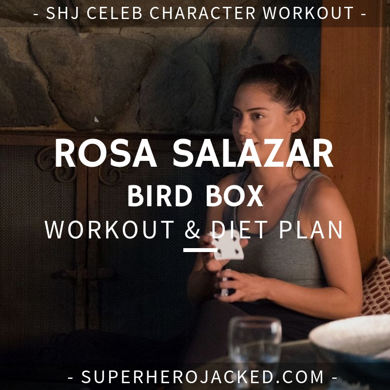 Rosa Salazar Bird Box Workout and Diet