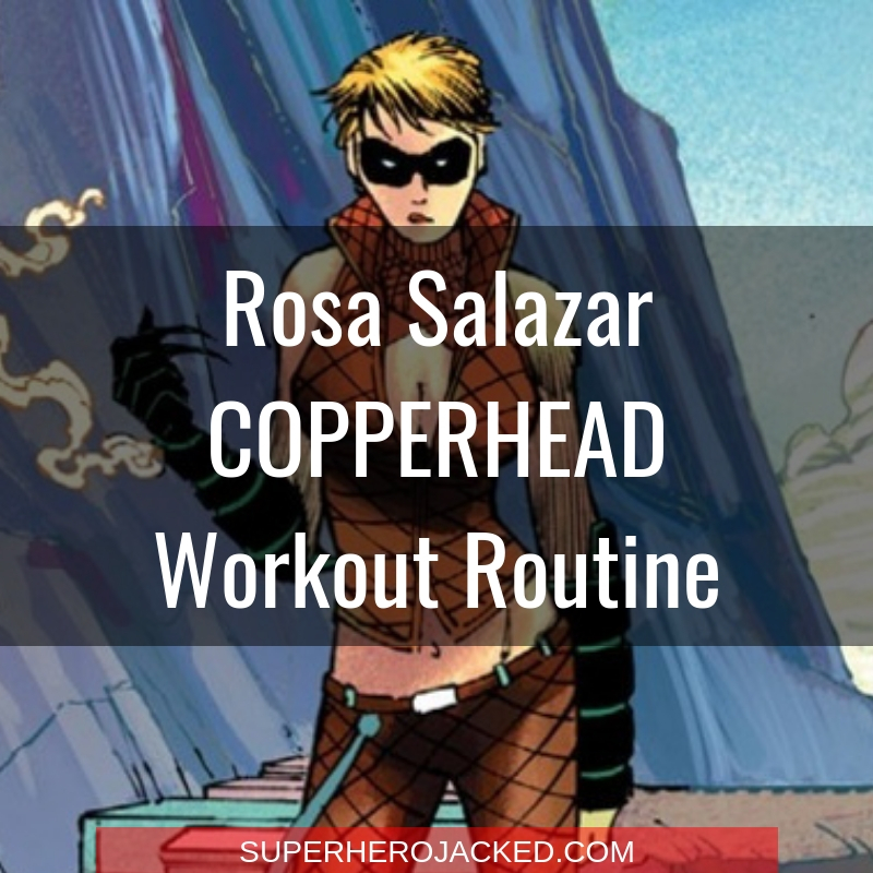 Rosa Salazar Copperhead Workout