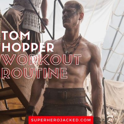 Tom Hopper Workout