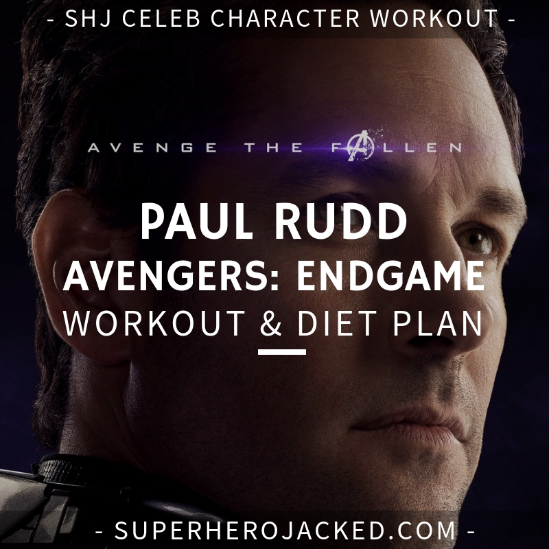 Paul Rudd Workout Routine and Diet Plan [Updated]: Train like Ant-Man