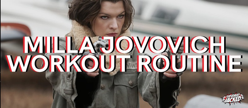 Milla Jovovich Workout Routine