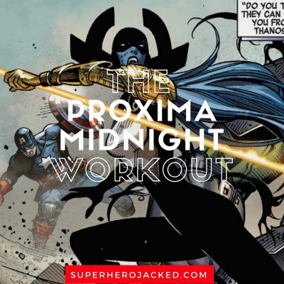 The Proxima Midnight Workout Routine