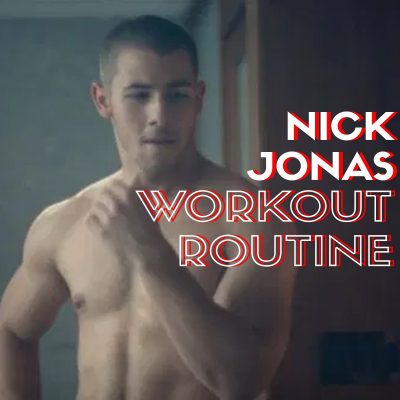 Nick Jonas Workout