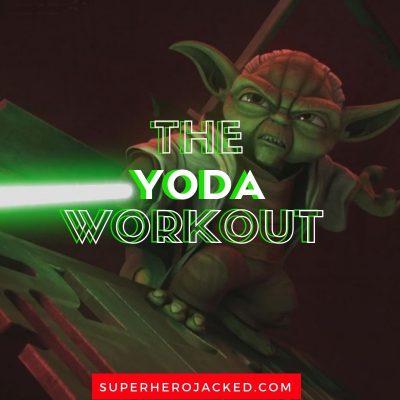 The Yoda Workout Routine