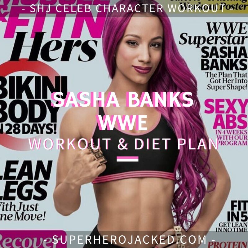Sasha Banks WWE Workout and Diet
