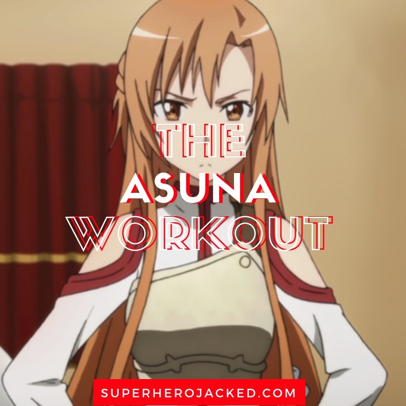 The Asuna Workout Routine