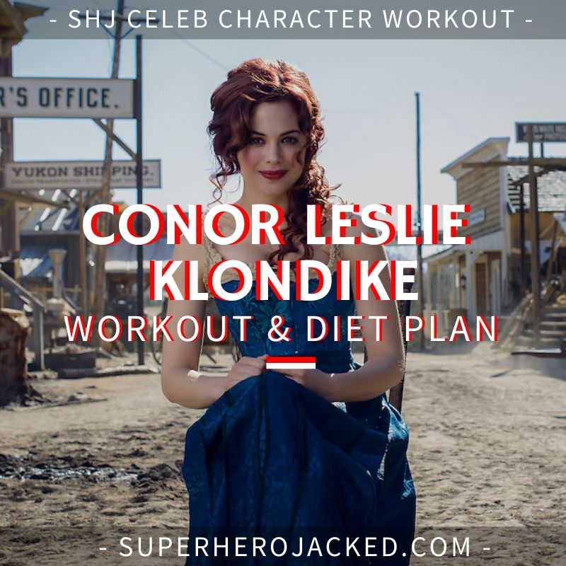 Conor Leslie Klondike Workout Routine and Diet Plan