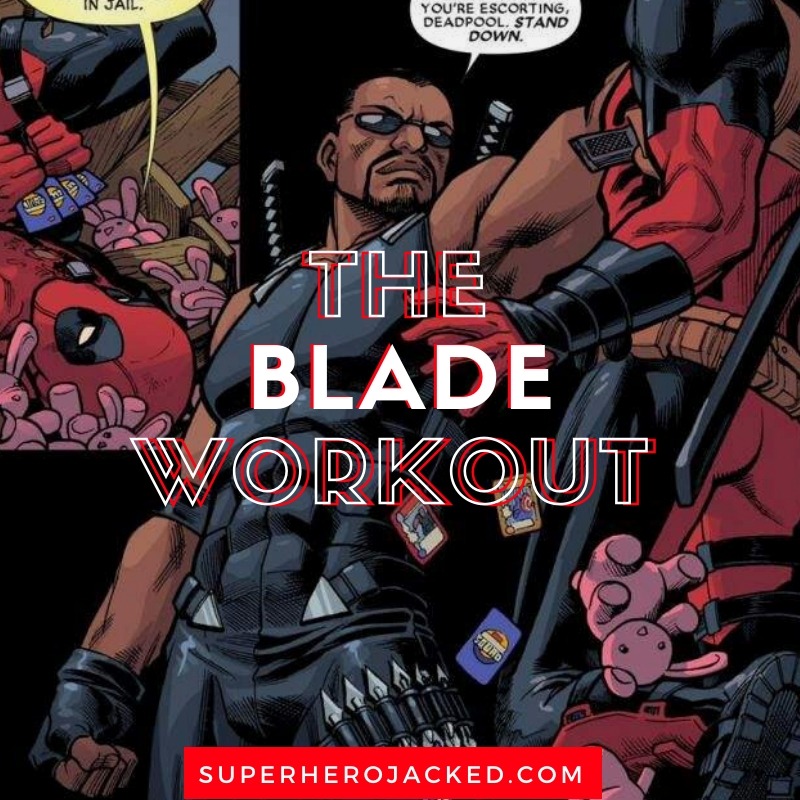 The Blade Workout Routine (1)