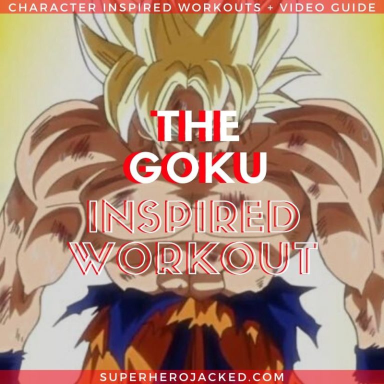 The Goku Inspired Calisthenics Circuit Workout [Video Guide Included ...