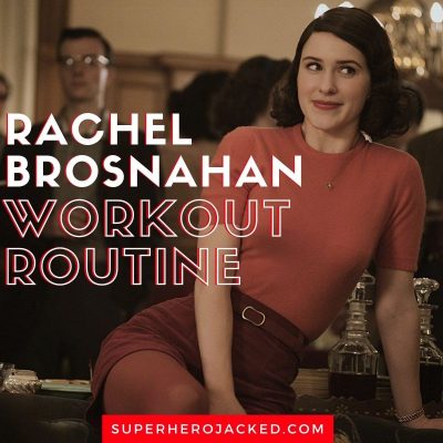 Rachel Brosnahan Workout