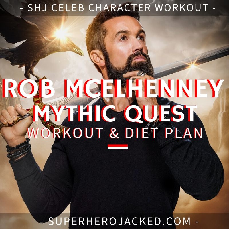 Rob McElhenney Mythic Quest Workout Routine