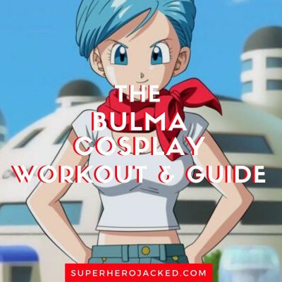 Bulma Cosplay Workout and Guide (1)