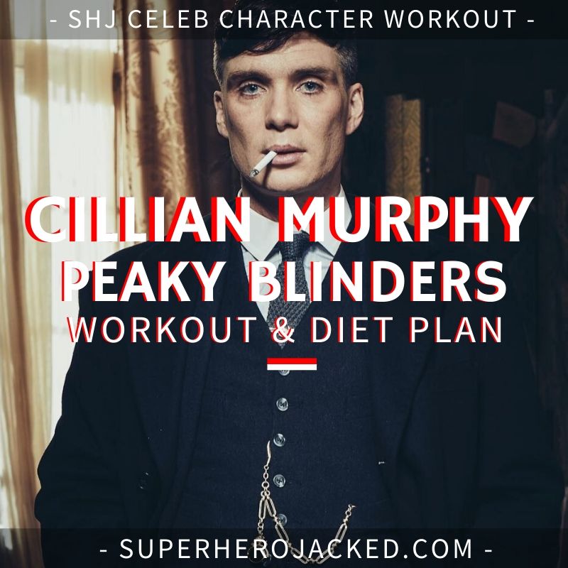 Cillian Murphy Peaky Blinders Workout