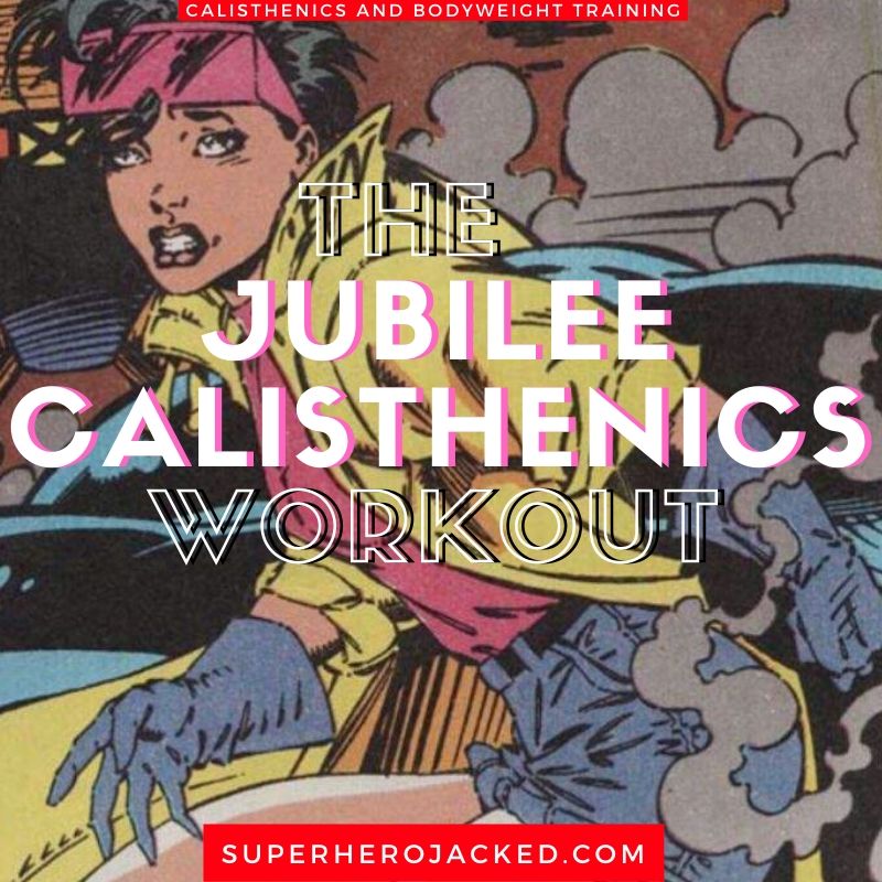 Jubilee Calisthenics Workout