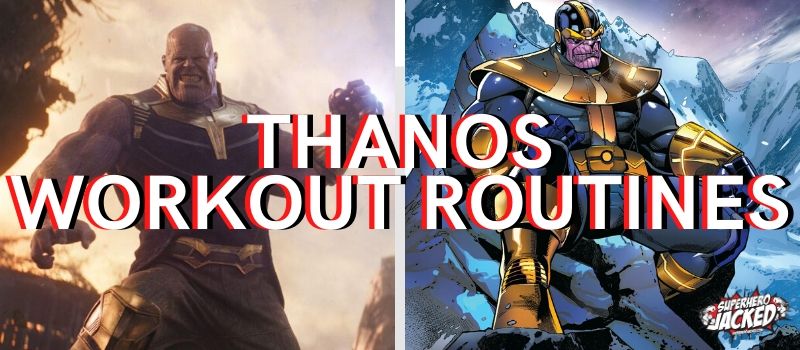 Thanos Workouts