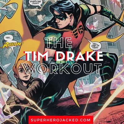 Tim Drake Workout Routine