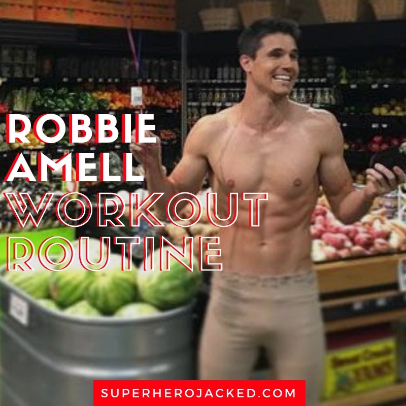 Robbie-Amell-Workout. 
