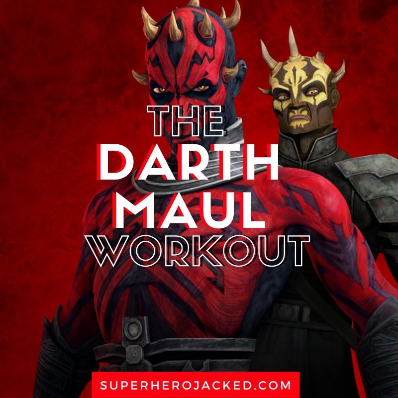 Darth Maul Workout Routine Train Like The Star Wars Sith Lord